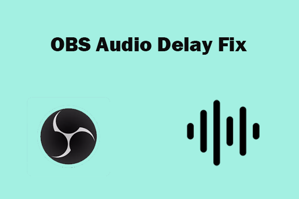 11 Effortless and Quick OBS Audio Delay Fixes You Need to Know