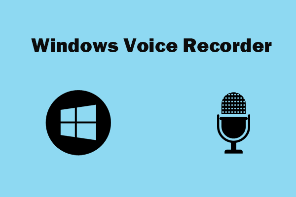 What Is Windows Voice Recorder & One of Its Best Alternatives