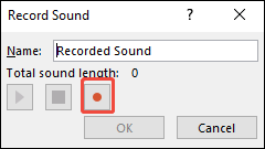 PowerPoint Record Sound window with the Record button selected.