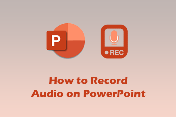 How to Record Audio on PowerPoint Slides in 2 Efficient Ways