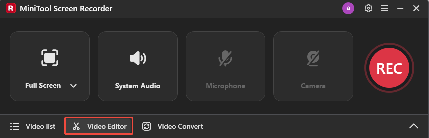 The selected Video Editor option in the MiniTool Screen Recorder interface.