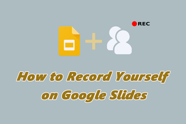 How to Record Yourself on Google Slides: 3 Effective Methods