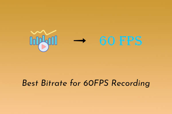 Best Bitrate for 60FPS Recording: Right Settings for Your Videos