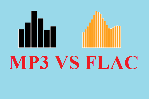 MP3 VS FLAC: What Is the Difference Between Them?