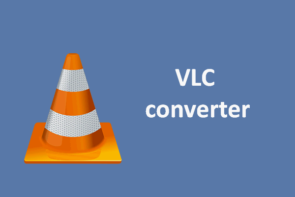 Do You Need A VLC Converter, Look Right Here