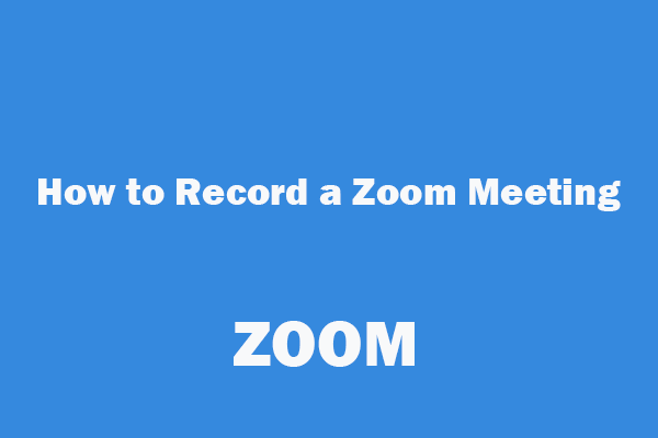 Top 10 Free Zoom Recorders to Record Zoom Meeting