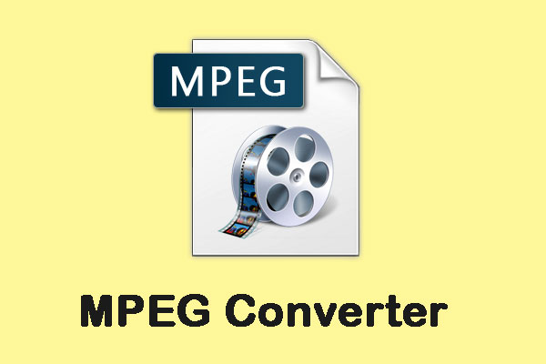 Best MPEG Converter – Convert Anything to MPEG and Vice Versa