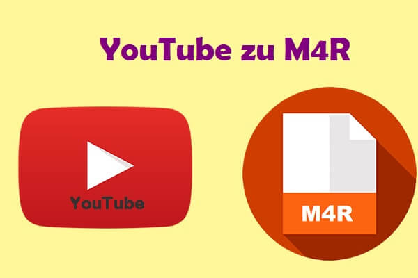 YouTube zu M4R: Wie man YouTube kostenfrei zu  M4R konvertiert