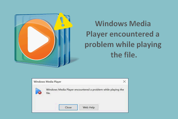 How To Fix Windows Media Player Cannot Play The File: 12 Ways