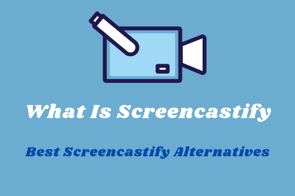 What Is Screencastify & How to Record Screen with It