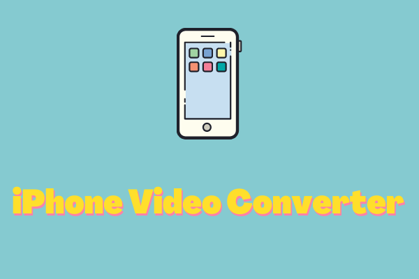 Top 3 Best iPhone Video Converters in 2024