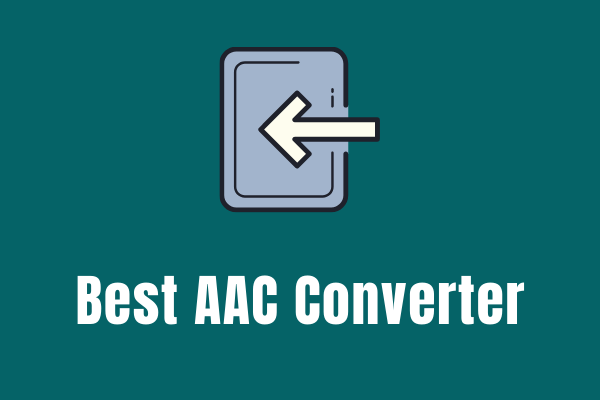 12 Best AAC Converters: Convert Files from and to AAC Easily