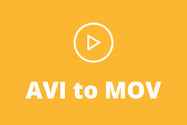 7 Best AVI to MOV Converters to Convert AVI to MOV for Free