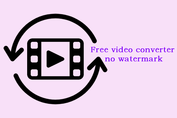 6 Best Free Video Converter No Watermark Or Time Limit
