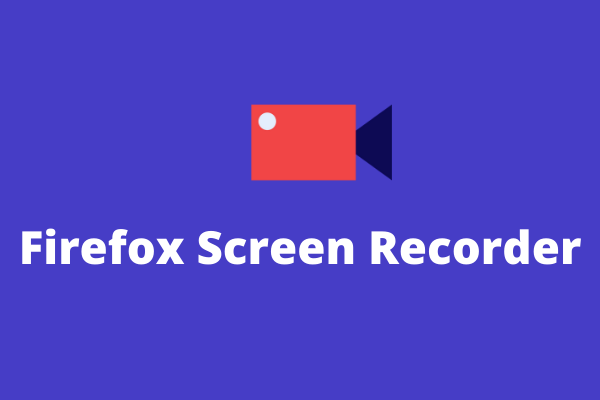 Top 10 Firefox Screen Recorders and Add-ons