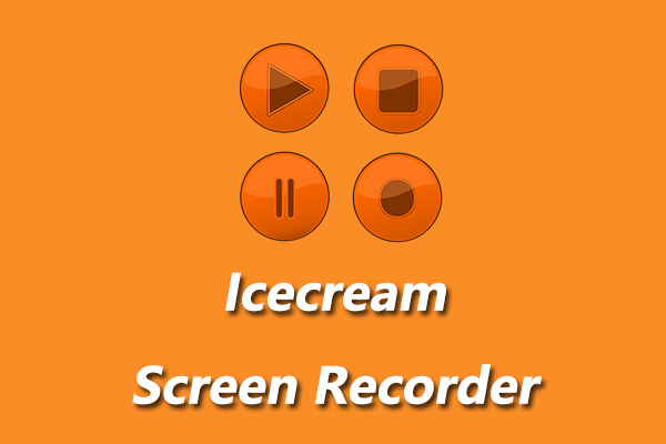 How to Use Icecream Screen Recorder & Best Alternatives to It