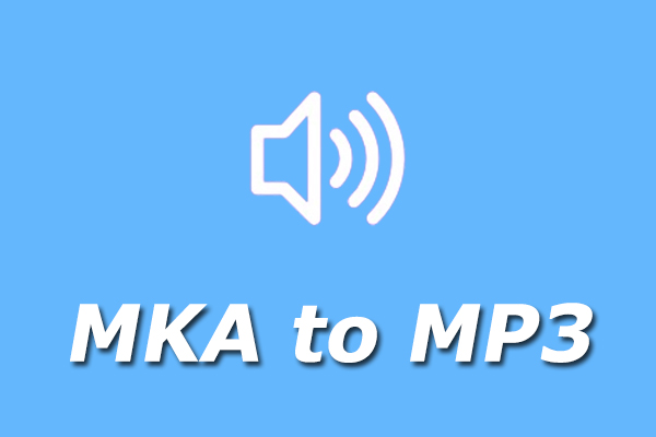 MKAファイルとは何ですか？無料でMKAをMP3に変換する方法