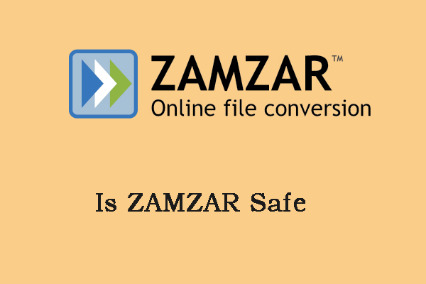 [Zamzar Review]: Is Zamzar safe? How Does Zamzar Handle the Data?
