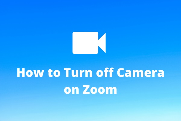 How to Turn Off Your Video Camera on Zoom Meetings