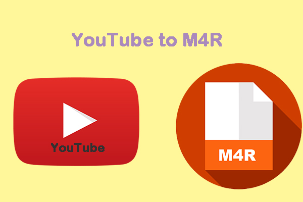 YouTube to M4R: How to Convert YouTube to M4R for Free