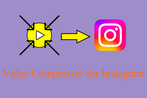 8+ Video Compressors for Instagram Windows, Mac, Android, iOS, and Online