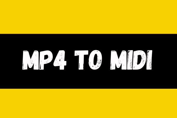 MP4 in MIDI & MIDI in MP4 kostenlos umwandeln