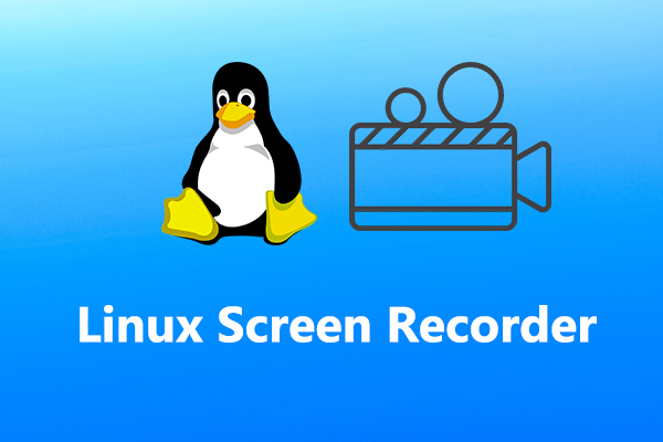 Top 7 Linux Screen Recorders to Record Your Screen on Linux
