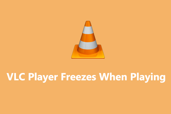 How to Fix VLC Player Freezes When Playing 1080p HD Videos
