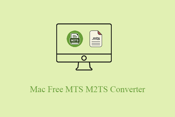 A Guide for Exploring the Best Free MTS/M2TS Converters for Mac