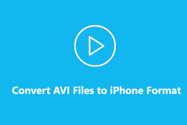How to Convert AVI Files to iPhone Format on Windows