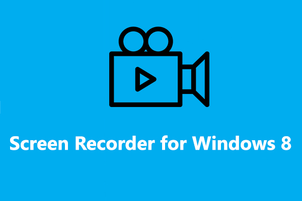 How to Screen Record on Windows 8 | 8 Screen Recorders for You