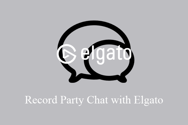 Record Party Chat with Elgato Chat Link for Different Headsets
