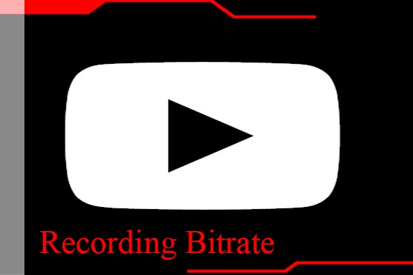 How to Set Recording Bitrate in Common Recording Apps?