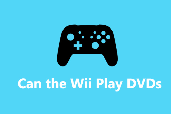 Does Wii/Wii U Play DVDs & the Best Way to Watch DVD on Wii