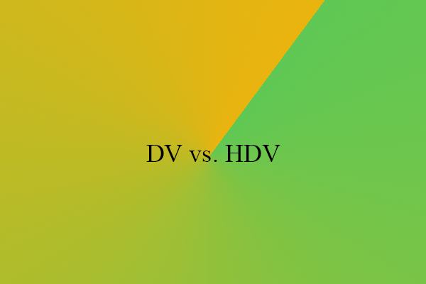 DV vs. HDV Capture Format and Capture Devices