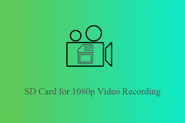 Choosing the Best SD Card for 1080p Video Recording in Flawless