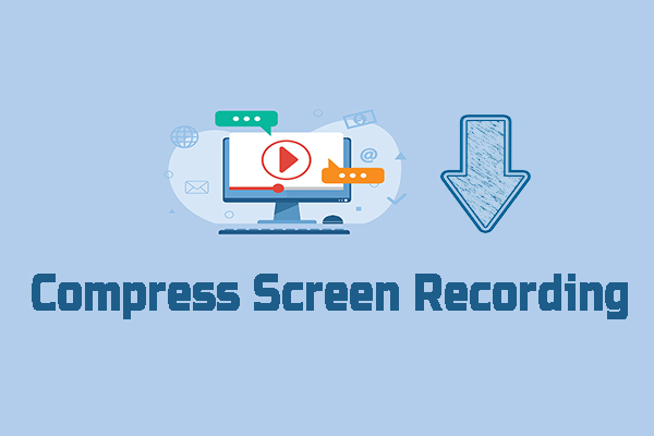 Compress Screen Recording & Screen Record with Smaller File Size