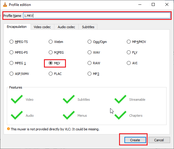 select MKV as the output window