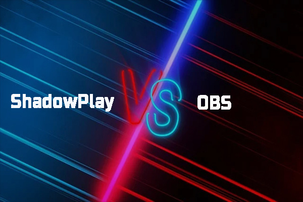 Shadowplay vs OBS, Which One Should You Choose