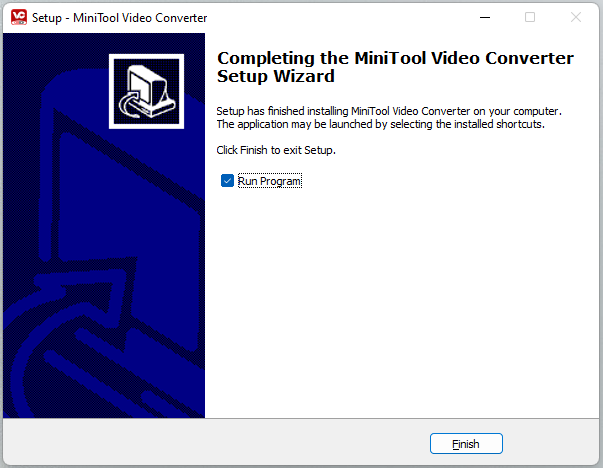 finish installing MiniTool Video Converter