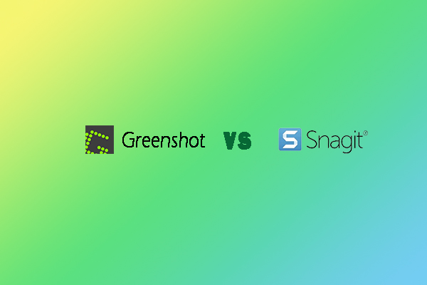 Greenshot vs Snagit: Which One Is the Better Screenshot Tool?