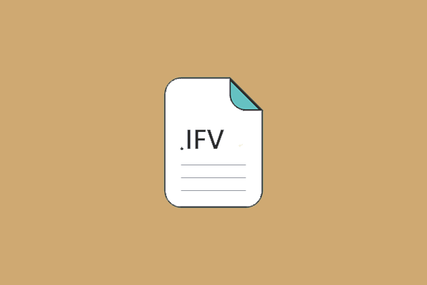 IFV File Format: How to Define and Convert an IFV File?