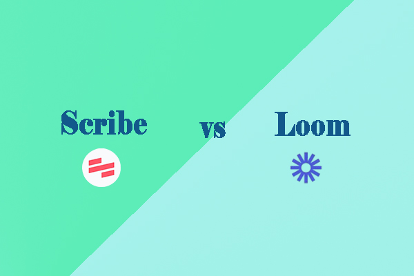 Scribe vs Loom: Which Is the Better Screen Recorder & Process Tool