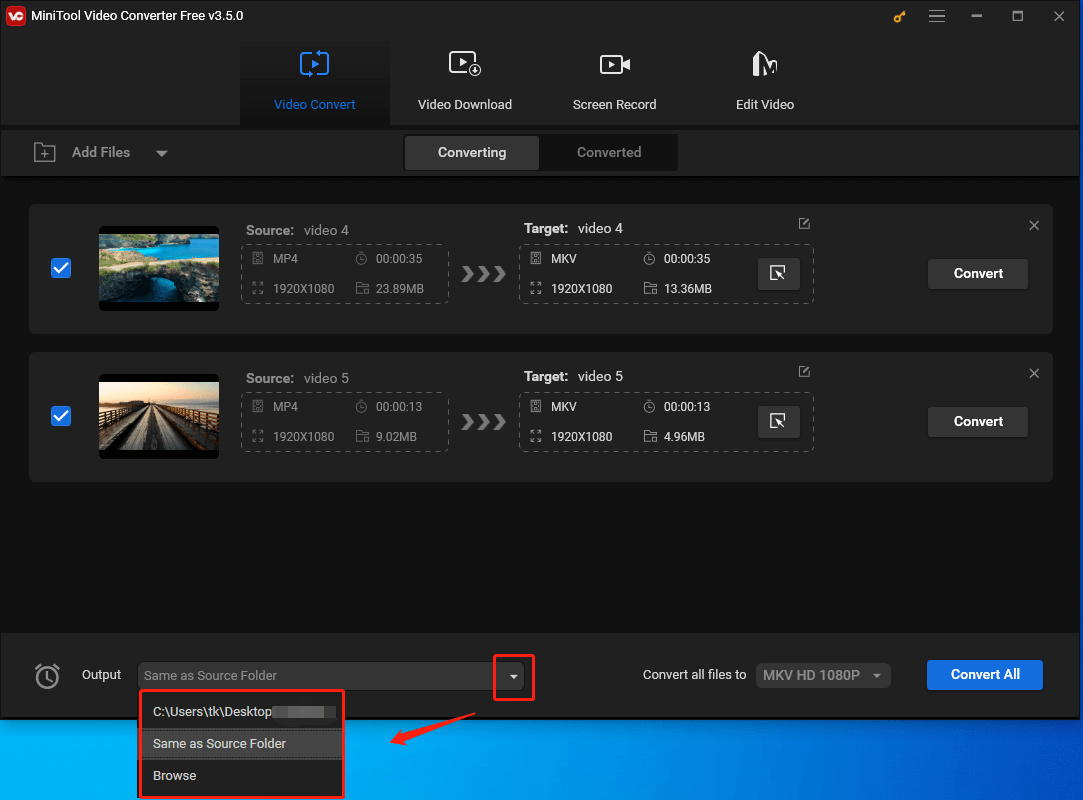 Choose the Location to Keep the Converted Files