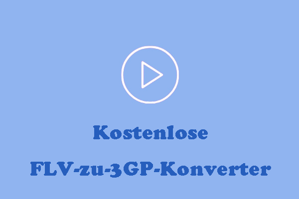 So konvertieren Sie FLV kostenlos zu 3GP unter Windows