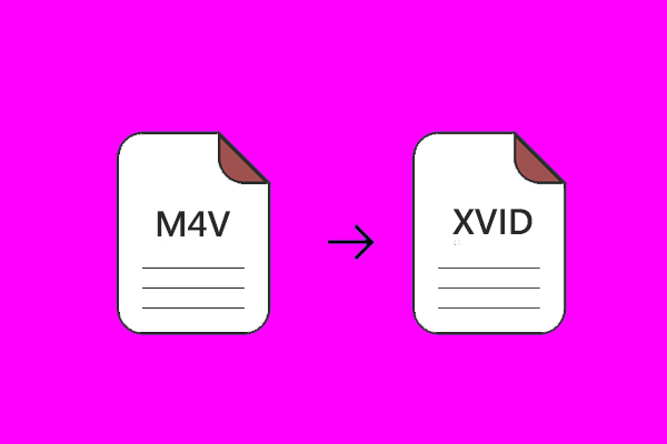 5 Workable Solutions to Convert M4V to XVID Easily and Quickly