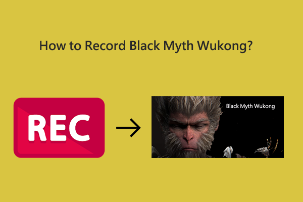 How to Record Black Myth: Wukong with Different Programs?