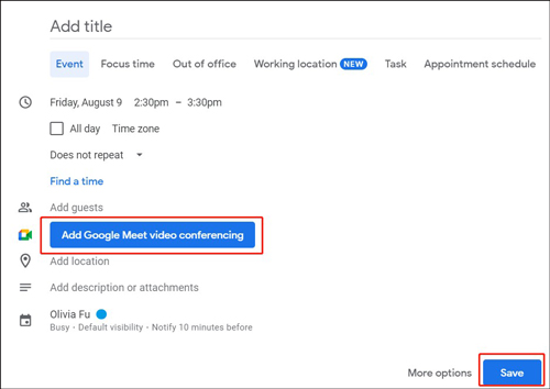 click Add Google Meet video conferencing