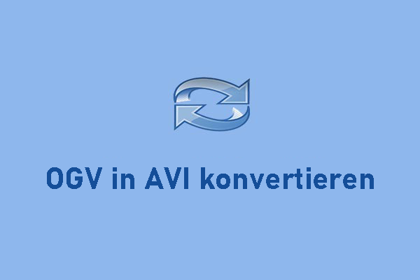 OGV in AVI und umgekehrt konvertieren [Online & Offline]