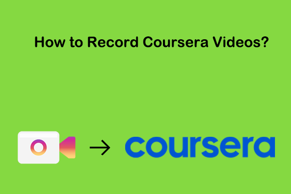 A Comprehensive Guide on How to Record Coursera Videos Easily